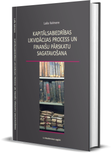 Kapitālsabiedrības likvidācijas process un finanšu pārskatu sagatavošana