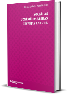 Sociālās uzņēmējdarbības iespējas Latvijā