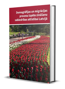 Demogrāfijas un migrācijas procesu izpēte zināšanu sabiedrības attīstībai Latvijā