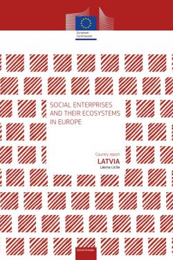 Social enterprises and their ecosystems in Europe: country report Latvia