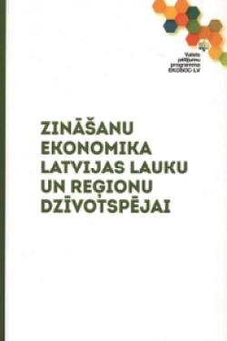 Zināšanu ekonomika Latvijas lauku un reģionu dzīvotspējai